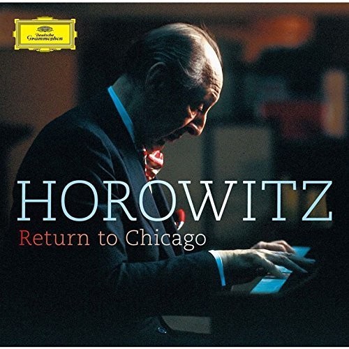 Horowitz -Return to Chicago