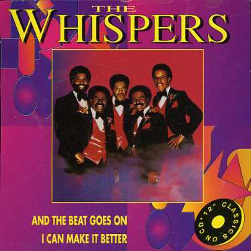 Whispers - And the Beat Goes On/I Can Make It Better vinyl record cover