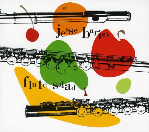 Jesse Barish - Flute Salad