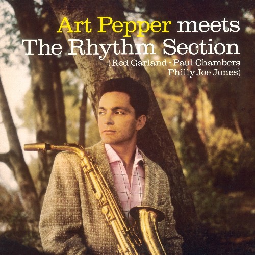 Art Pepper Meets The Rhythm Secion/Marty Paich