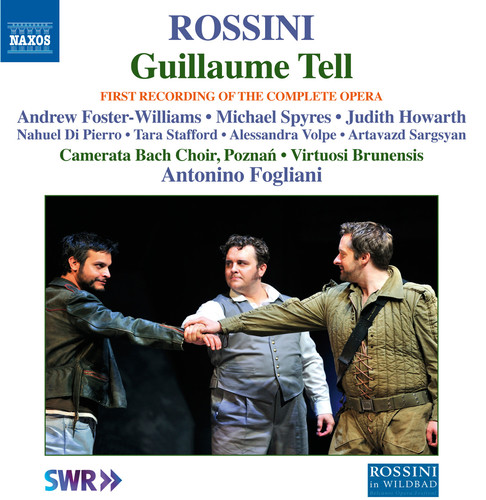 Rossini / Foster-Williams / Camerata Bach Choir - Guillaume Tell vinyl record cover