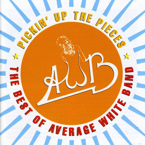 Average White Band - Best of: Pickin Up the Pieces vinyl record cover
