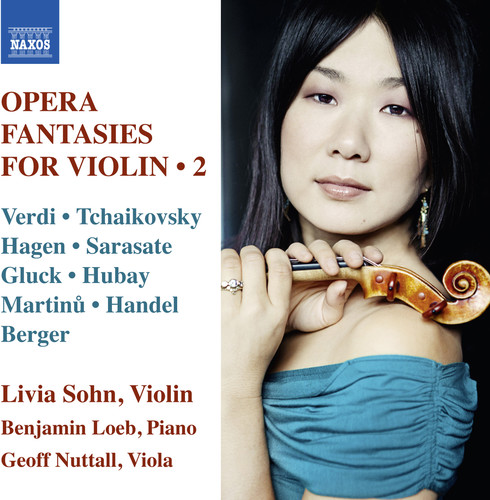 Livia Sohn - Opera Fantasies for Violin, Vol. 2
