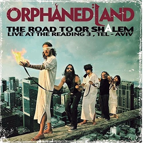 Road To Or-Shalem: Live At The Reading 3 Tel Aviv