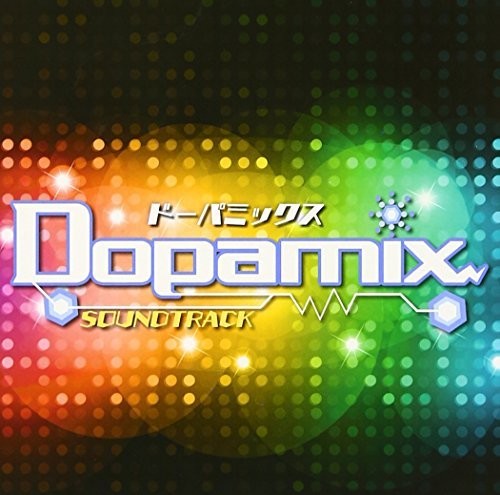 Dopamix (Original Soundtrack)