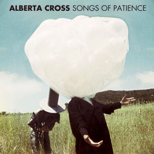 Alberta Cross - Songs of Patience vinyl record cover