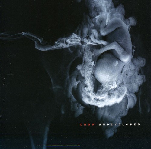 Ohgr - Undeveloped vinyl record cover