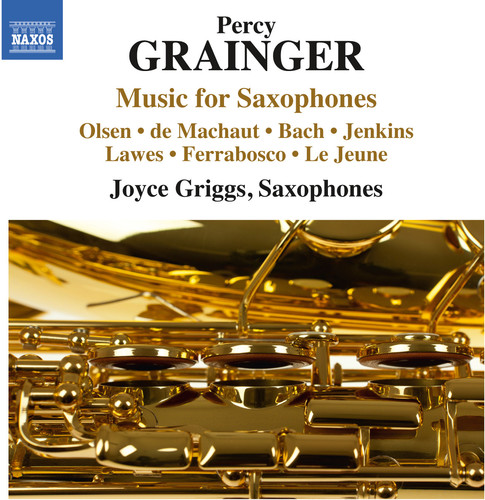 Grainger / Griggs / Holmes / Pierick / Dochnahl - Grainger: Music for Saxophones vinyl record cover