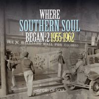 Vol. 2-Where Southern Soul Began / Various