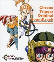 Chrono Trigger / O.S.T. (Jpn)