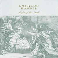 Emmylou Harris - Light of the Stable
