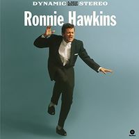 Ronnie Hawkins (Debut Lp) + 4 Bonus Tracks