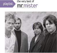 Playlist: The Very Best of Mr. Mister