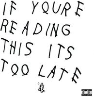 If You're Reading This It's Too Late