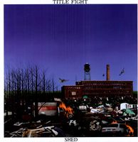 Title Fight - Shed