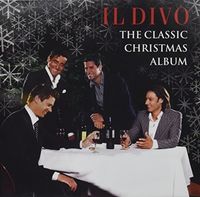 Il Divo - The Classic Christmas Album