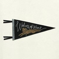 Wolves Of Want