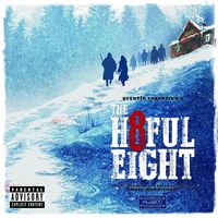 Various Artists - The Hateful Eight (Original Motion Picture Soundtrack)