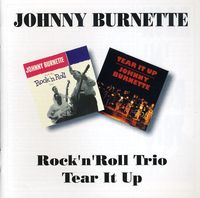 Rock N Roll Trio/Tear It Up