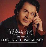 Release Me-The Very Best Of Engelbert Humperdinck
