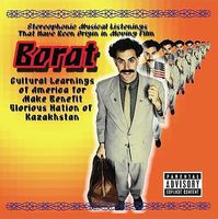 Borat: Cultural Learnings of America for Make Benefit Glorious Nation of Kazakhstan (Original Soundtrack)