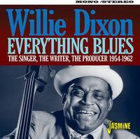 Everything Blues: Singer The Writer The Producer 1954-1962