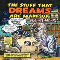 Stuff That Dreams Are Made Of - The Stuff That Dreams Are Made Of