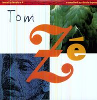 Vol. 4-Brazil Classics: Best Of Tom Ze-Massive Hit