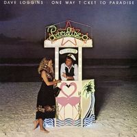 One Way Ticket to Paradise