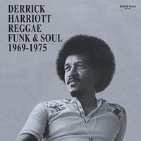 Derrick Harriott Reggae, Funk And Soul 1969-1975