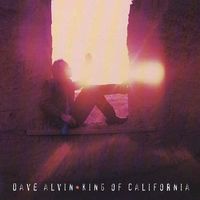 Dave Alvin - King Of California