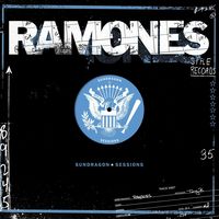Ramones - Sundragon Sessions 