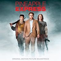 Pineapple Express / O.S.T. - Pineapple Express (Original Motion Picture Soundtrack)