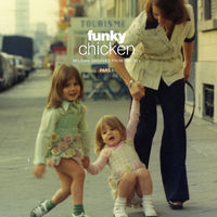 Funky Chicken: Belgian Grooves from the 70s / Various