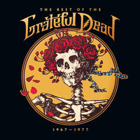 The Best Of The Grateful Dead: 1967-1977