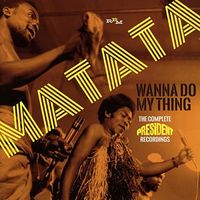 Wanna Do My Thing: Complete President Recordings