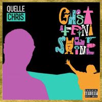 Quelle Chris - Ghost at the Finish Line