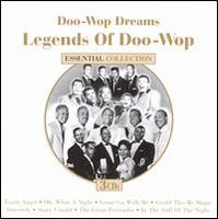 Doo-Wop Dreams: Legends Of Doo