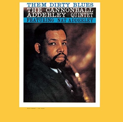 Them Dirty Blues (Bonus Tracks)