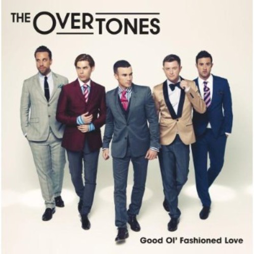 Overtones - Good Ol' Fashioned Love vinyl record cover