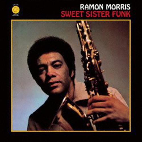 Ramon Morris - Sweet Sister Funk vinyl record cover