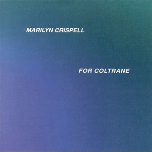 For Coltrane