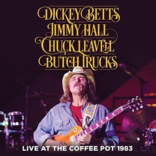 Dickey Betts / Hall,Jimmy / Leavel,Chuck - Live At The Coffee Pot 1983 vinyl record cover