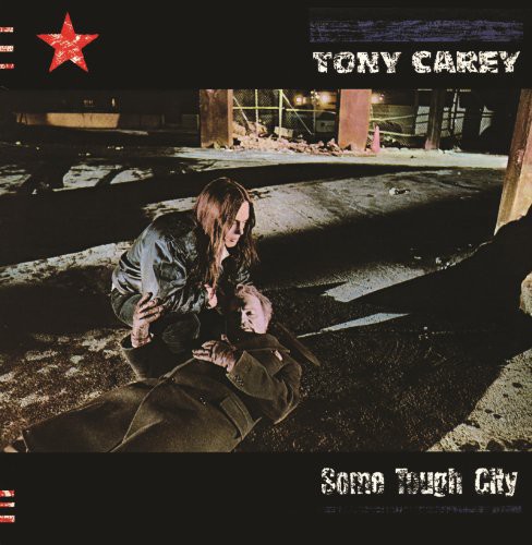 Tony Carey - Some Tough City