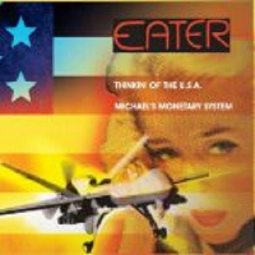 Eater - Thinkin Of The Usa / Michael's Monetary System vinyl record cover