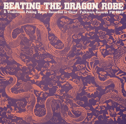 Beating The Dragon Robe: A Tra - Beating Dragon Robe / Various