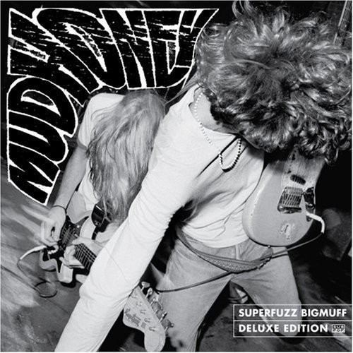 Mudhoney - Superfuzz Bigmuff [Remastered Deluxe]