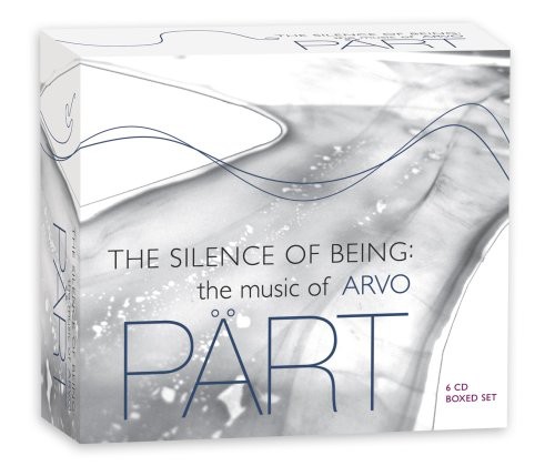 Silence of Being: Music of Arvo Part