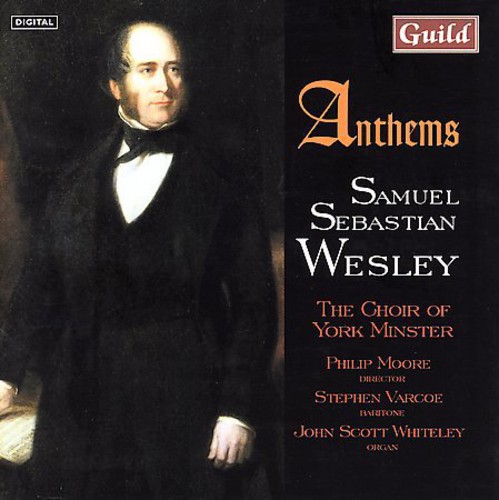 Samuel Wesley - Anthems