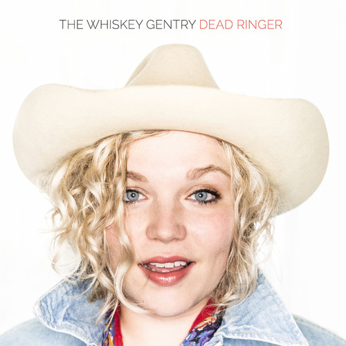 Whiskey Gentry - Dead Ringer vinyl record cover